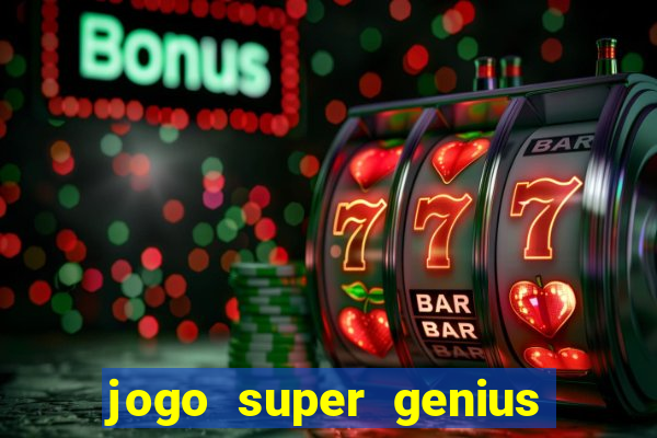 jogo super genius paga mesmo